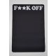 MISTER TEE FUCK OFF DESK PAD BLACK/WHITE